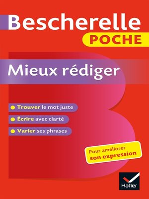 cover image of Bescherelle poche Mieux rédiger